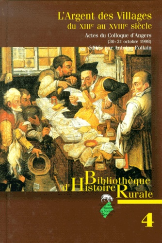 Emprunter L'argent des villages du XIIIème au XVIIIème siècle. Comptabilités paroissiales et communales, fisca livre