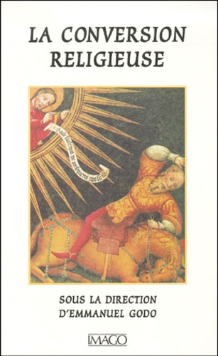 Emprunter La conversion religieuse livre