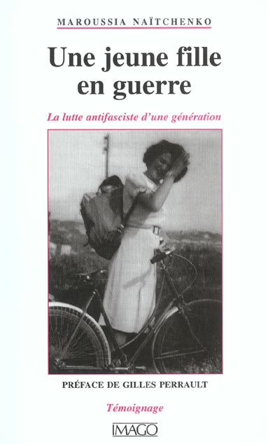 Emprunter Une jeune fille en guerre. La lutte antifasciste d'une génération livre