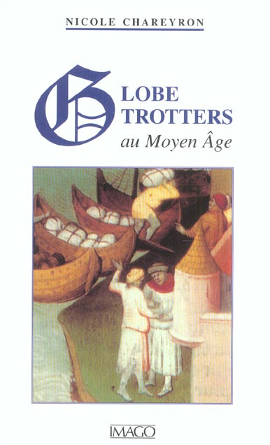 Emprunter Globe-trotters au Moyen Age livre