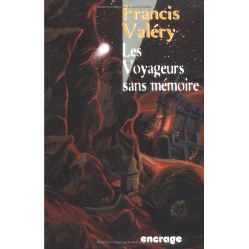 Emprunter Les voyageurs sans mémoire. Chroniques du futur livre