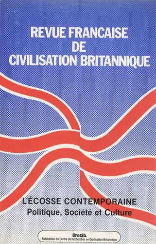 Emprunter Revue française de civilisation britannique Volume 9 N° 2, Mai 1997 : L'Ecosse contemporaine. Politi livre