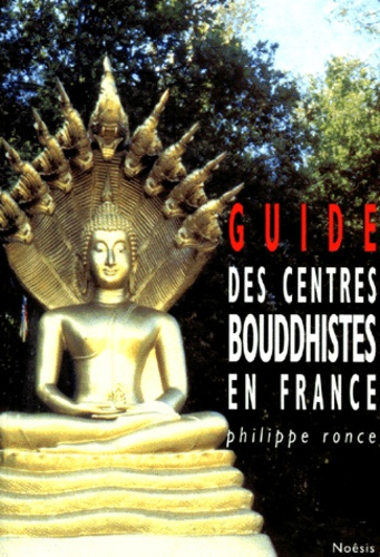 Emprunter GUIDE DES CENTRES BOUDDHISTES EN FRANCE livre