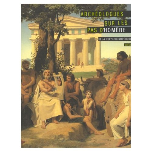 Emprunter ARCHEOLOGUES SUR LES PAS D HOMERE livre