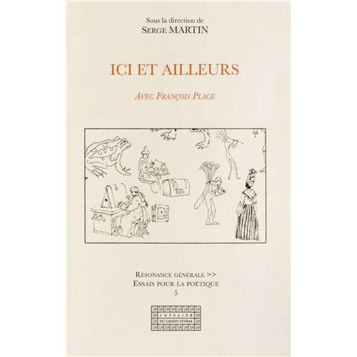 Emprunter Ici et ailleurs. Avec François Place livre