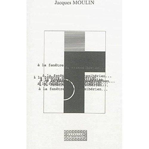 Emprunter A la fenêtre du transsibérien livre