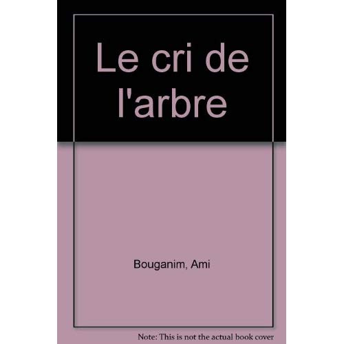 Emprunter LE CRI DE L'ARBRE livre