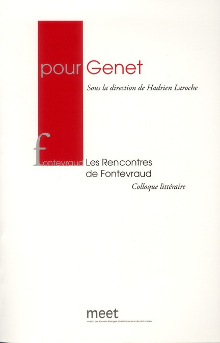 Emprunter Pour Genet. Les Rencontres de Fontevraud 25 et 26 juin 2010 livre
