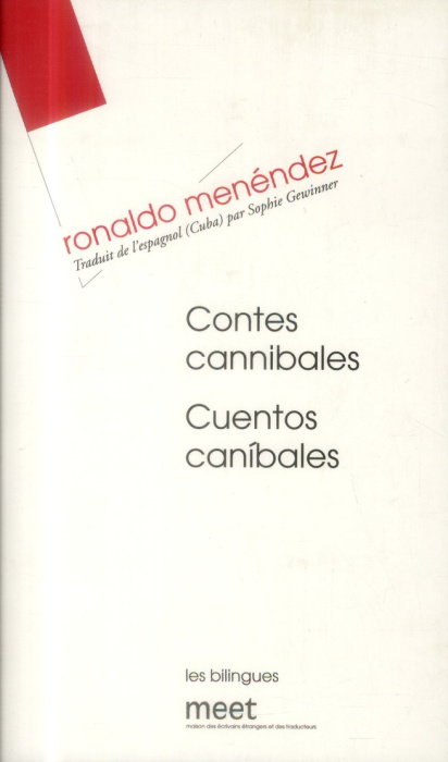 Emprunter Contes cannibales. Edition bilingue français-espagnol livre
