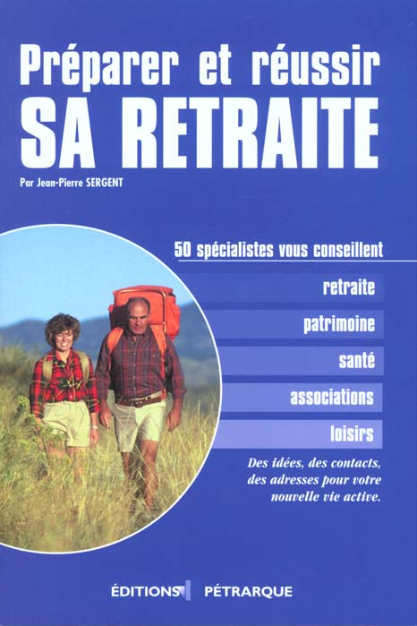 Emprunter Préparer et réussir sa retraite livre