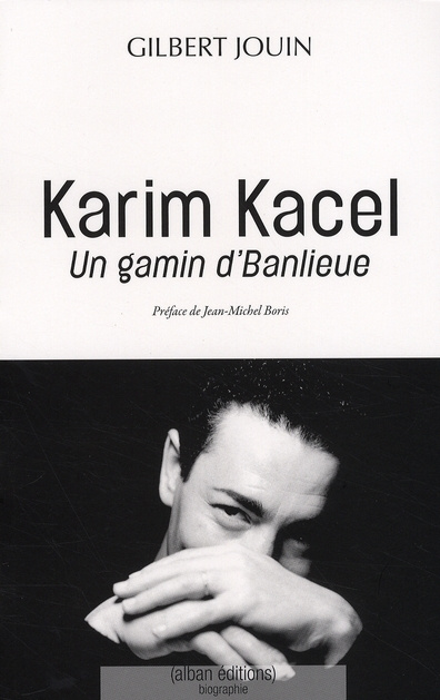 Emprunter KARIM KACEL, UN GAMIN D'BANLIEUE livre