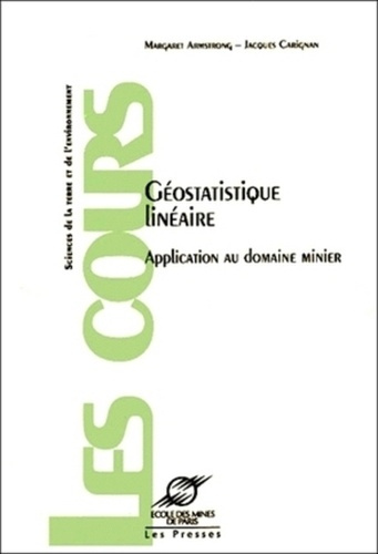 Emprunter Géostatistique linéaire. Application au domaine minier livre