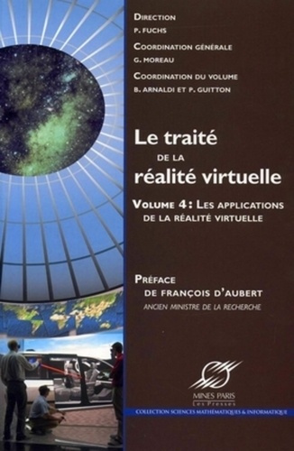Emprunter Le traité de la réalité virtuelle. Volume 4, Les applications de la réalité virtuelle livre