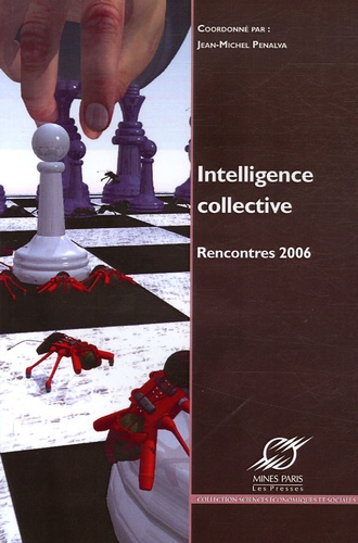 Emprunter INTELLIGENCE COLLECTIVE. RENCONTRES 2006 livre