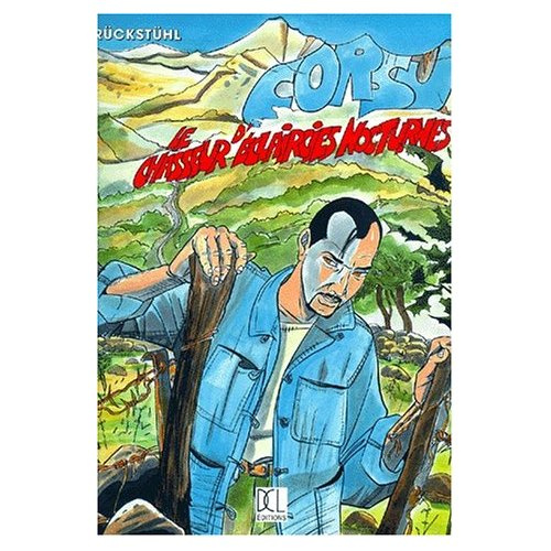Emprunter Corsu Tome 1 : Le chasseur d'éclaircies nocturnes livre