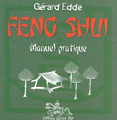 Emprunter FENG SHUI - MANUEL PRATIQUE T.1 livre