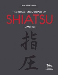 Emprunter TECHNIQUES FONDAMENTALES DU SHIATSU NAMIKOSHI livre