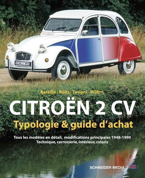 Emprunter CITROEN 2CV : TYPOLOGIE ET GUIDE D'ACHAT livre