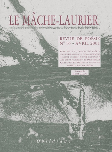 Emprunter Le Mâche-Laurier N° 16 Avril 2001 livre