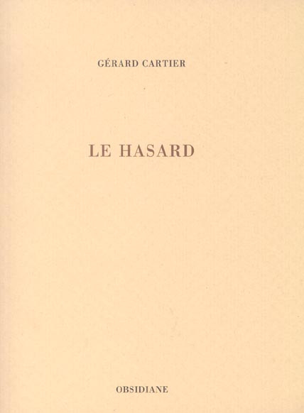 Emprunter Le hasard livre