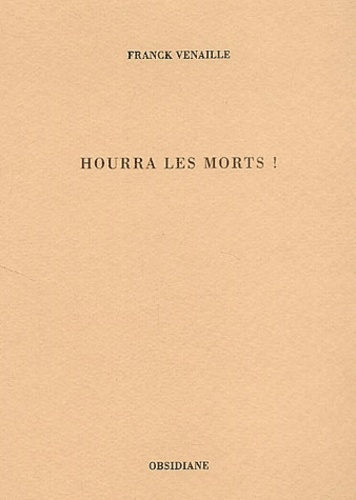 Emprunter Hourra les morts ! livre