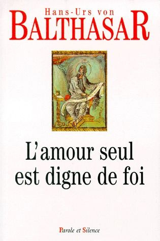 Emprunter L'amour seul est digne de foi livre