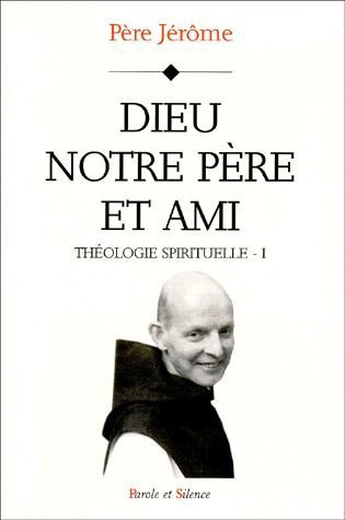 Emprunter DIEU NOTRE PERE ET AMI livre