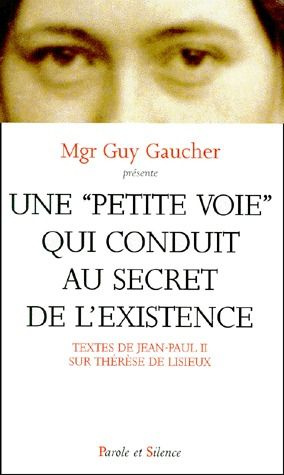 Emprunter PETITE VOIE QUI CONDUIT AU SECRET DE L'EXISTENCE livre