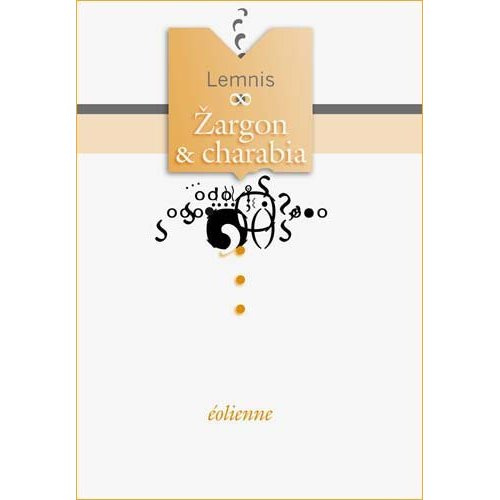 Emprunter Zargon Et Charabia livre