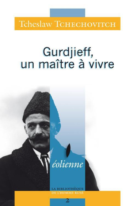 Emprunter Gurdjieff, un maître à vivre livre