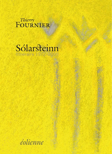 Emprunter Solarsteinn. Itinéraire 1972-2008 livre