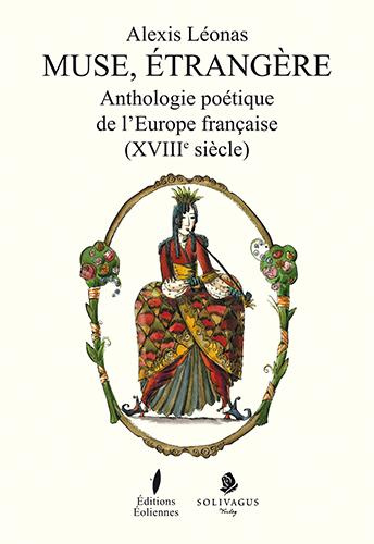 Emprunter Muse, étrangère. Anthologie poétique de l'Europe française (XVIIIe siècle), avec 1 CD audio livre