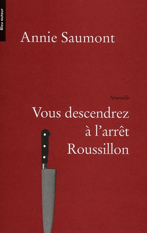 Emprunter Vous descendrez à l'arrêt Roussillon livre