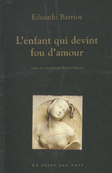 Emprunter L'enfant qui devint fou d'amour. suivi de Pauvre laid ! livre