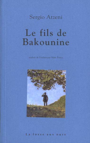 Emprunter LE FILS DE BAKOUNINE livre
