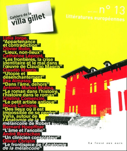 Emprunter VILLA GILLET 13 - LITTERATURES EUROPEENNES livre