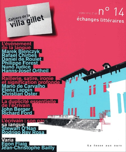 Emprunter VILLA GILLET 14 - ECHANGES LITTERAIRES livre