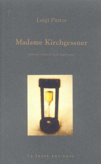 Emprunter MADAME KIRCHGESSNER livre