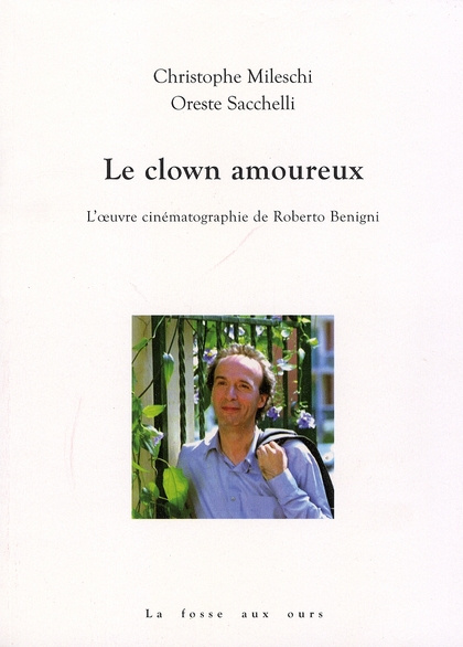 Emprunter LE CLOWN AMOUREUX - ROBERTO BENIGNI livre