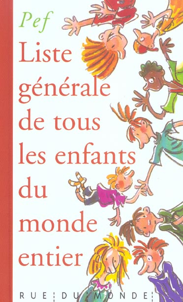Emprunter Liste générale de tous les enfants du monde entier livre