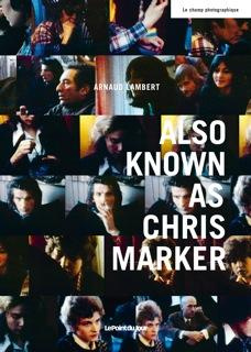 Emprunter Also known as Chris Marker livre