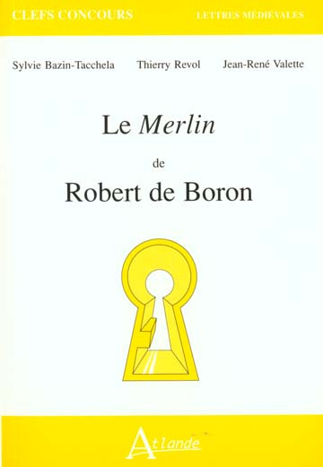 Emprunter Le Merlin de Robert de Boron livre