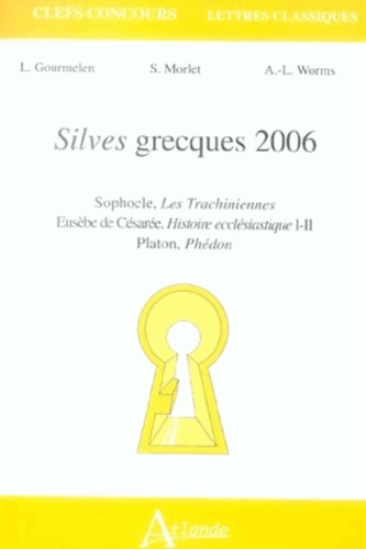 Emprunter Silves grecques 2006 livre