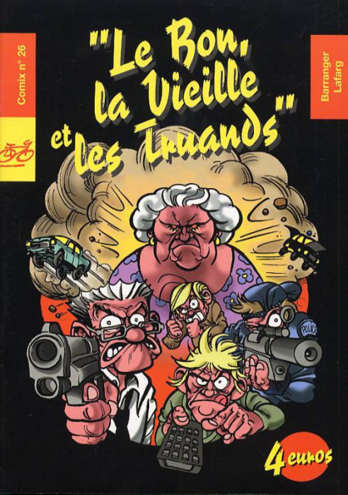 Emprunter BON LA VIEILLE ET LES TRUANDS (LE) N.26 livre