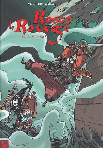 Emprunter ROSCO LE ROUGE T2 : A MORT MI AMOR livre