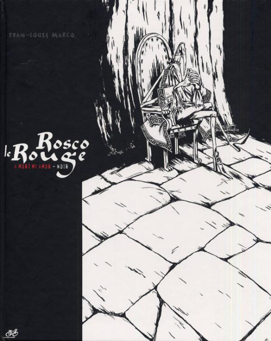 Emprunter ROSCO LE ROUGE : A MORT MI AMOR - NOIR VENTE FERME livre