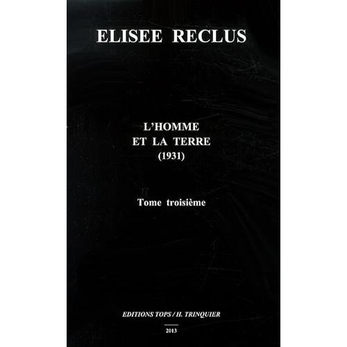 Emprunter L'Homme et la Terre. Tome 3 livre