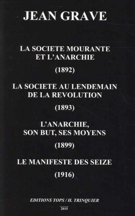 Emprunter La société mourante et l'anarchie (1892) ; La société au lendemain de la Révolution (1893) ; L'anarc livre