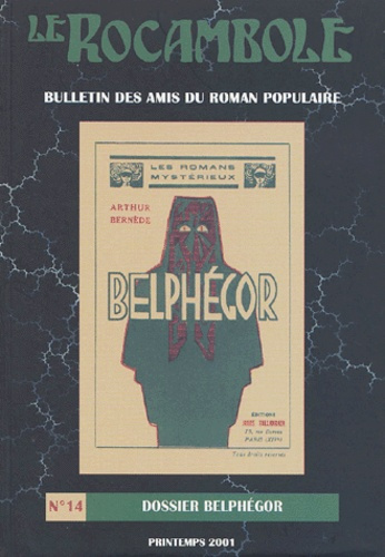 Emprunter Le Rocambole N° 14, Printemps 2001 : Dossier Belphégor livre