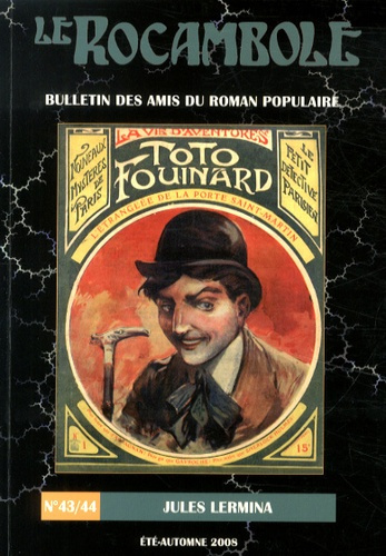 Emprunter Le Rocambole N° 43/44, Eté-automne 2008 : Jules Lermina livre